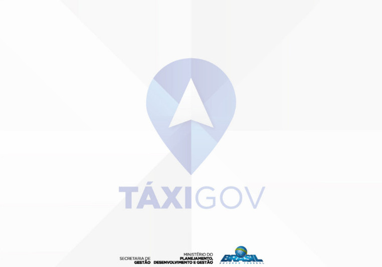 Governo Federal lança app de táxi para poupar despesas